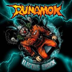 Runamok : Electric Shock